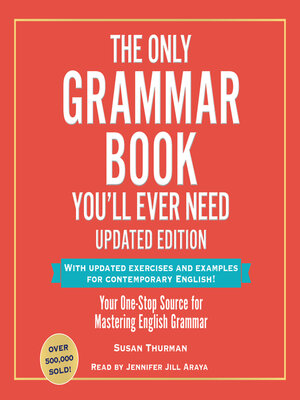cover image of The Only Grammar Book You'll Ever Need, Updated Edition